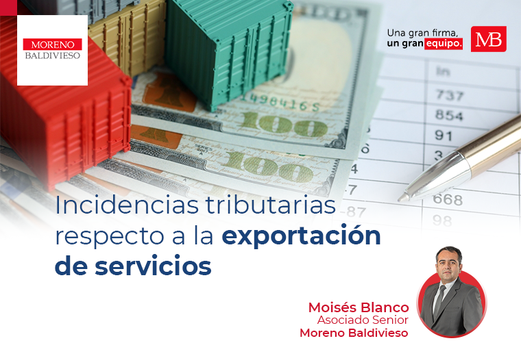 Incidencias tributarias respecto a la exportación de servicios